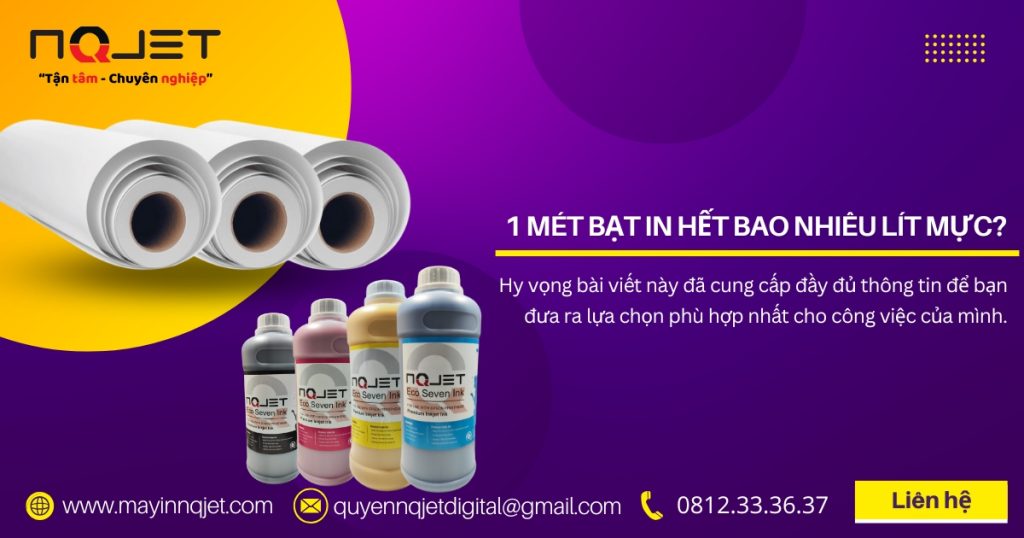 1 mét bạt in hết bao nhiêu lít mực? 1 mét bạt in hết bao nhiêu lít mực?