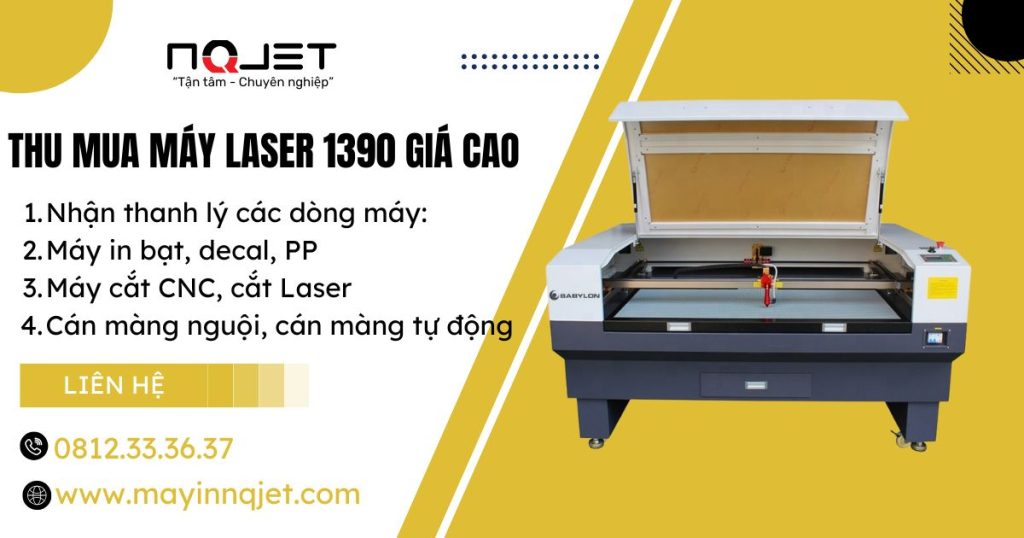 Dịch vụ thu mua máy Laser 1390 giá cao – Thu tận nơi, thanh toán nhanh chóng