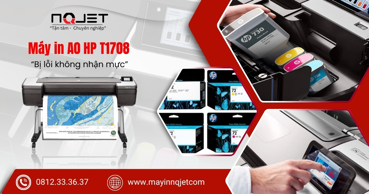 Máy in A0 HP T1708 bị lỗi không nhận mực