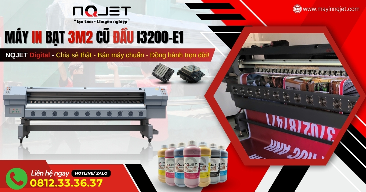 Máy in bạt khổ 3m2 cũ lướt lắp đầu in i3200E1 - In nhanh, in đẹp, giá chỉ bằng nửa máy mới
