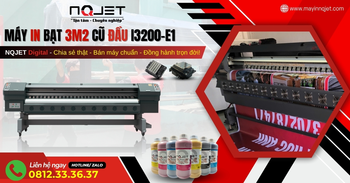 Máy in bạt khổ 3m2 cũ lướt lắp đầu in i3200E1 - In nhanh, in đẹp, giá chỉ bằng nửa máy mới