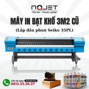 Máy in bạt khổ 3m2 cũ lướt lắp đầu in Seiko 35pl - Tốc độ cao, tiết kiệm chi phí