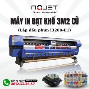 Máy in bạt khổ 3m2 cũ lướt lắp đầu in i3200E1 - In nhanh, in đẹp, giá chỉ bằng nửa máy mới
