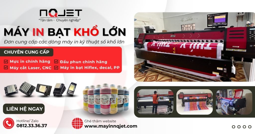 Máy in bạt khổ lớn – Top 4 dòng máy in bạt nổi bật trên thị trường