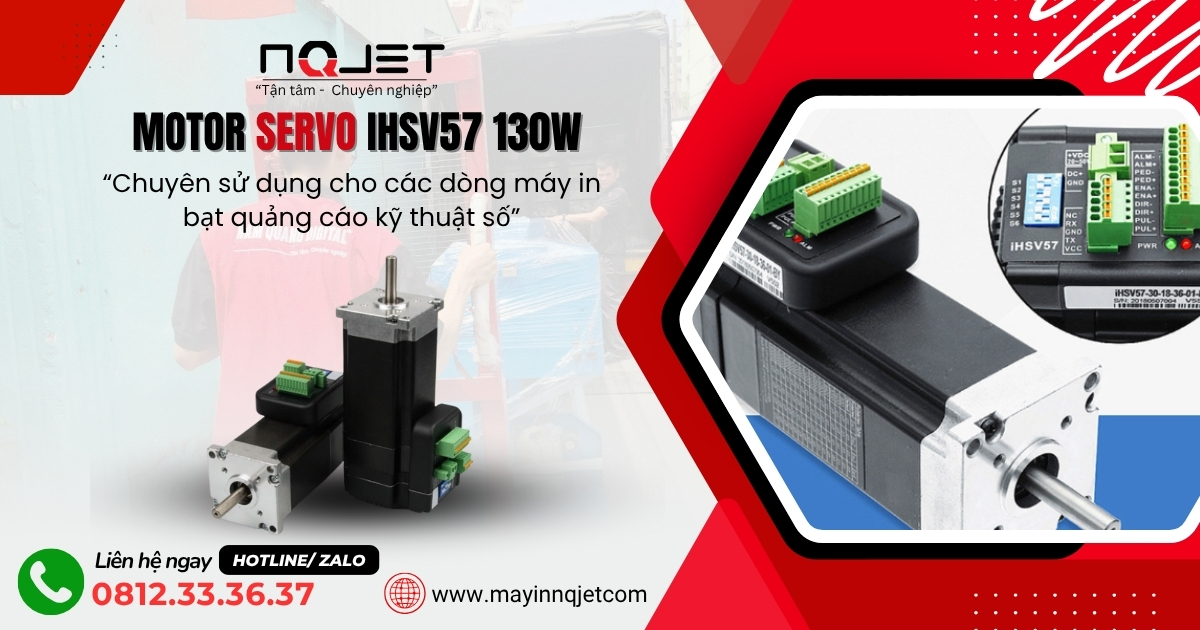 Motor Servo iHSV57 130W máy in kỹ thuật số - Trái tim bền bỉ của máy in khổ lớn