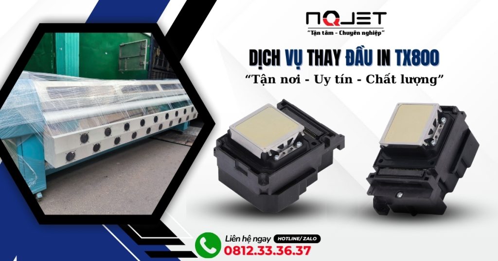 Thay đầu phun TX800 – Dịch vụ chuyên nghiệp, nhanh gọn, giá hợp lý