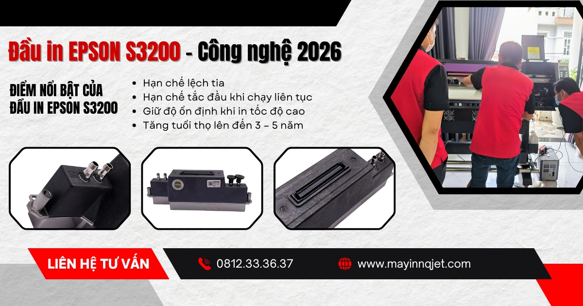 Đầu in S3200 - Công nghệ 2026