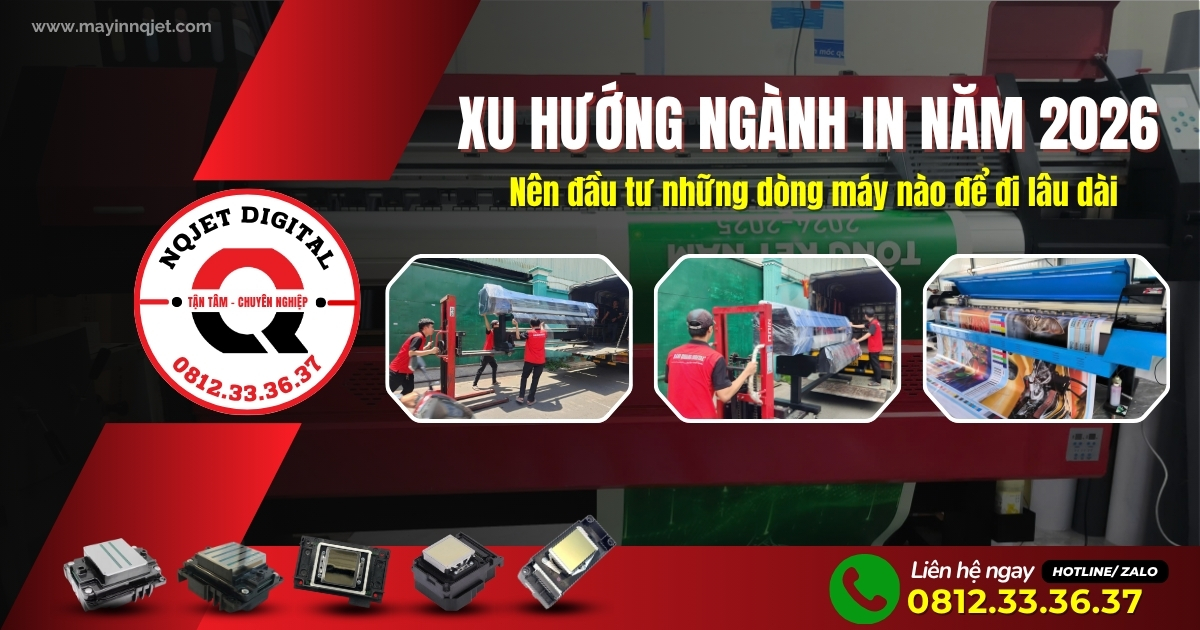 Xu hướng ngành in quảng cáo năm 2026 – Nên đầu tư những dòng máy nào để đi lâu dài trong vài năm